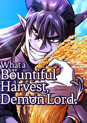 What a Bountiful Harvest, Demon Lord! Image
