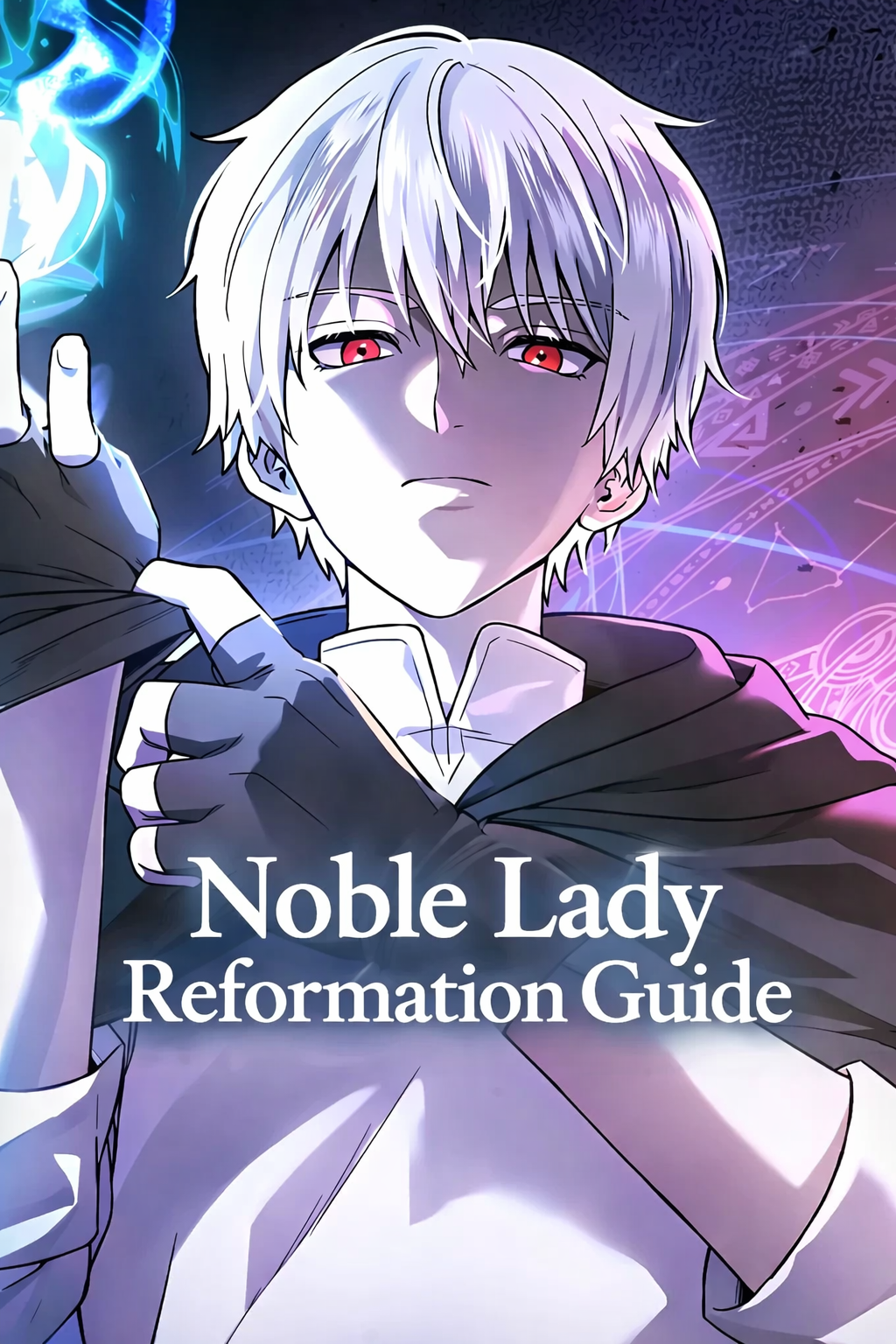 Noble Lady Reformation Guide Image
